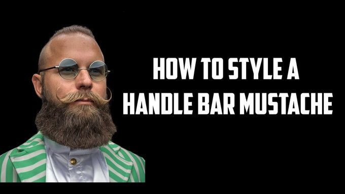 How to style a Handle Bar Mustache